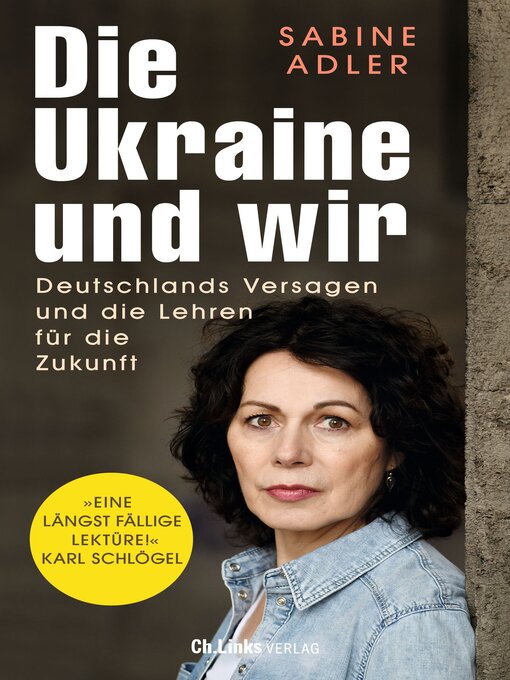 Titeldetails für Die Ukraine und wir nach Sabine Adler - Verfügbar